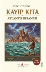 Kayıp Kıta Atlantis Efsanesi - Katip Yayınları