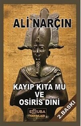 Kayıp Kıta Mu Ve Osiris Dini - Edduba Yayınları