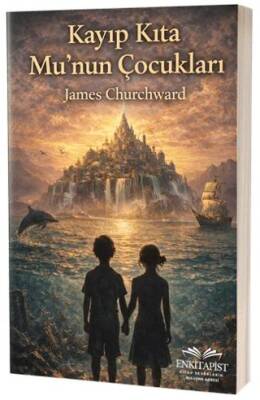 Kayıp Kıta Mu’nun Çocukları - 1