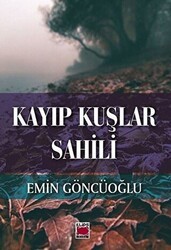 Kayıp Kuşlar Sahili - Elips Kitap