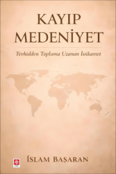 Kayıp Medeniyet - Ekin Basım Yayın