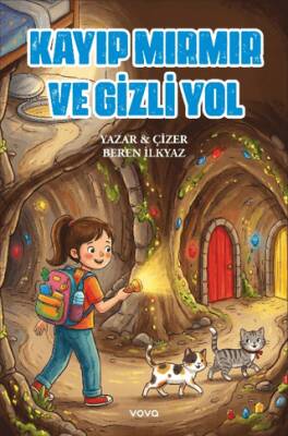 Kayıp Mırmır ve Gizli Yol - 1