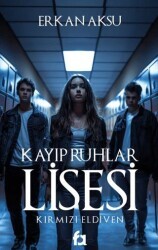 Kayıp Ruhlar Lisesi - Fa Yayınları
