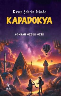 Kayıp Şehrin İzinde Kapadokya - 1