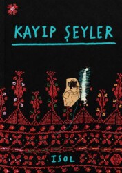 Kayıp Şeyler - Bulutsu Yayınları