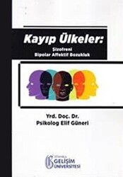 Kayıp Ülkeler - İstanbul Gelişim Üniversitesi Yayınları