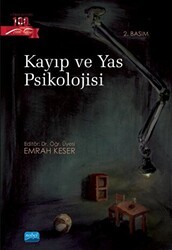 Kayıp ve Yas Psikolojisi - Nobel Akademik Yayıncılık