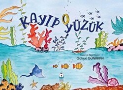 Kayıp Yüzük - Luna Çocuk Yayınları