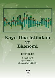Kayıt Dışı İstihdam Ve Ekonomi - Umuttepe Yayınları