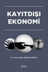 Kayıtdışı Ekonomi - Astana Yayınları