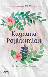 Kaynana Paylaşımları - Çizgi Kitabevi Yayınları
