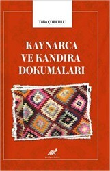 Kaynarca ve Kandıra Dokumaları - Paradigma Akademi Yayınları