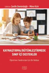 Kaynaştırma-Bütünleştirme Sınıf İçi Destekler-Öğretmen Yardımcıları İçin Bir Rehber - Nobel Bilimsel Eserler