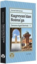 Kayrevan`dan Bosna`ya - Büyüyen Ay Yayınları