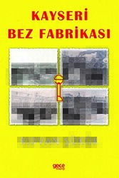 Kayseri Bez Fabrikası - Gece Kitaplığı