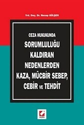 Kaza, Mücbir Sebep, Cebir ve Tehdit - Seçkin Yayıncılık