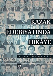Kazak Edebiyatında Hikaye - Ötüken Neşriyat