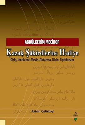 Kazak Şakirdlerine Hediye - 1