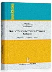 Kazak Türkçesi - Türkiye Türkçesi - Türkiye Türkçesi - Kazak Türkçesi Sözlüğü 2 Cilt Takım - Türk Dil Kurumu Yayınları