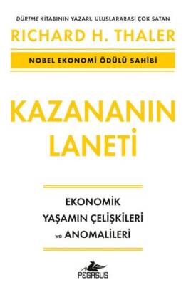 Kazananın Laneti - Ekonomik Yaşamın Çelişkileri ve Anomalileri - 1