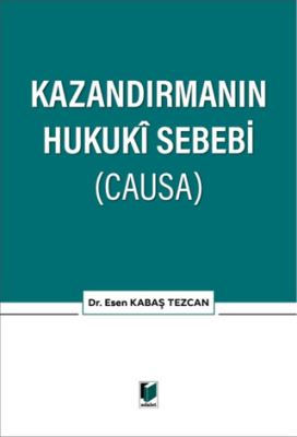 Kazandırmanın Hukuki Sebebi CAUSA - 1