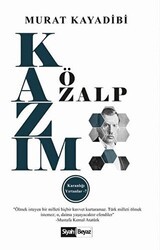 Kazım Özalp - Siyah Beyaz Yayınları