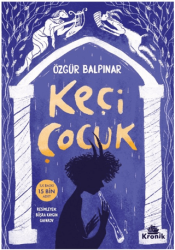 Keçi Çocuk - Kronik Kitap