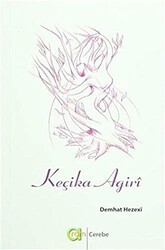 Keçika Agiri - Aram Yayınları