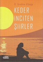 Keder İnciten Şiirler - Tebeşir Yayınları