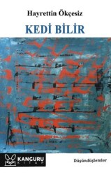 Kedi Bilir - Kanguru Yayınları