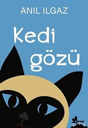 Kedi Gözü - Çınar Yayınları