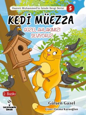 Kedi Müezza - Güzel Ahlakımızı -Hazreti Muhammed’in İzinde Sevgi Serisi 3 - 1