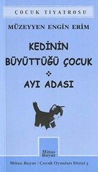 Kedinin Büyüttüğü Çocuk - Ayı Adası - Mitos Boyut Yayınları