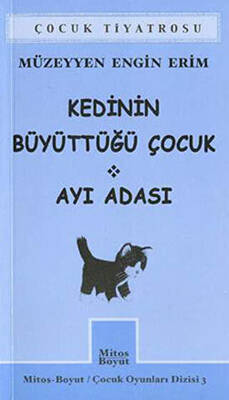 Kedinin Büyüttüğü Çocuk - Ayı Adası - 1