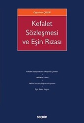 Kefalet Sözleşmesi ve Eşin Rızası - Seçkin Yayıncılık