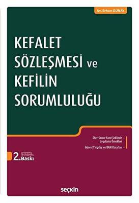 Kefalet Sözleşmesi ve Kefilin Sorumluluğu - 1
