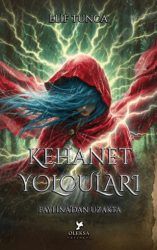 Kehanet Yolcuları - Faylina`dan Uzakta - Oleksa Yayınevi