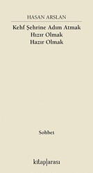 Kehf Şehrine Adım Atmak Hızır Olmak Hazır Olmak - 1