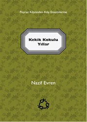 Kekik Kokulu Yıllar - İnova