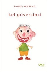 Kel Güvercinci - Gece Kitaplığı