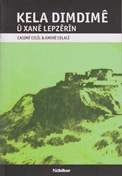 Kela Dimdime u Xane Lepzerın - Nubihar Yayınları
