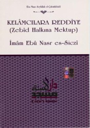 Kelamcılara Reddiye - Daru’s Sunne Yayınları