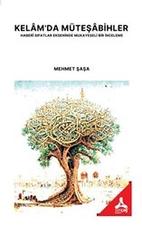 Kelam`da Müteşabihler Haberi Sıfatlar - Sonçağ Yayınları