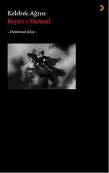 Kelebek Ağrısı - Beyan-ı Menazil - Cinius Yayınları