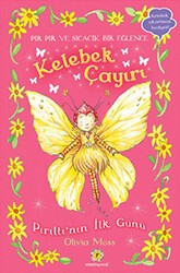 Kelebek Çayırı 1 - Pırıltının İlk Günü - Artemis Yayınları