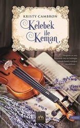 Kelebek ile Keman - Arkadya Yayınları