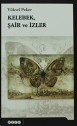 Kelebek, Şair ve İzler - Hece Yayınları