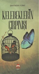 Kelebeklerin Çırpınışı - Almina Kitap