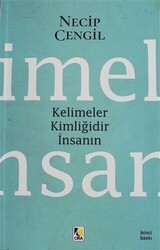 Kelimeler Kimliğidir İnsanın - Çıra Yayınları