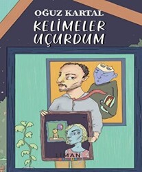 Kelimeler Uçurdum - Liman Yayınevi